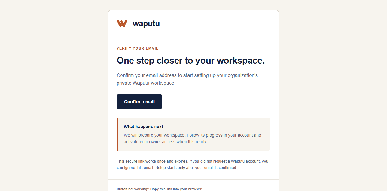Waputu account confirmation email with its Confirm email button and explanation of the next setup step.